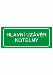 Hlavní uzávěr kotelny, text - PVC samolepka