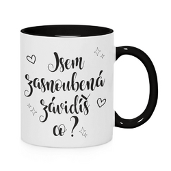 Svatební hrnek - JSEM ZASNOUBENÁ, ZÁVIDÍŠ CO? - různé typy hrnků - bílý hrnek s černým vnitřkem a uchem