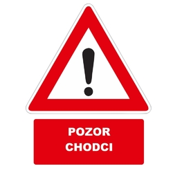 "POZOR CHODCI" - Samolepka