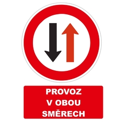 "PROVOZ V OBOU SMĚRECH" - Samolepka