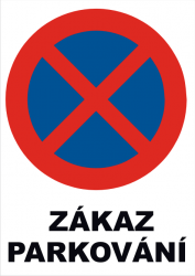 Zákaz parkování - samolepka A5