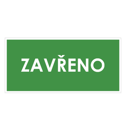 Zavřeno - Plastová tabulka (kömatex) - více barevných variant