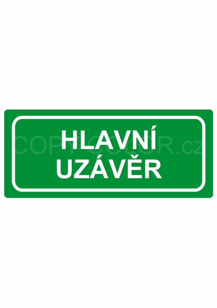 Hlavní uzávěr, text - PVC samolepka